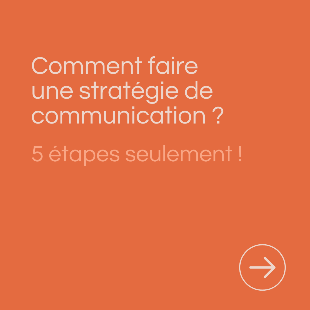 Comment faire une stratégie de communication